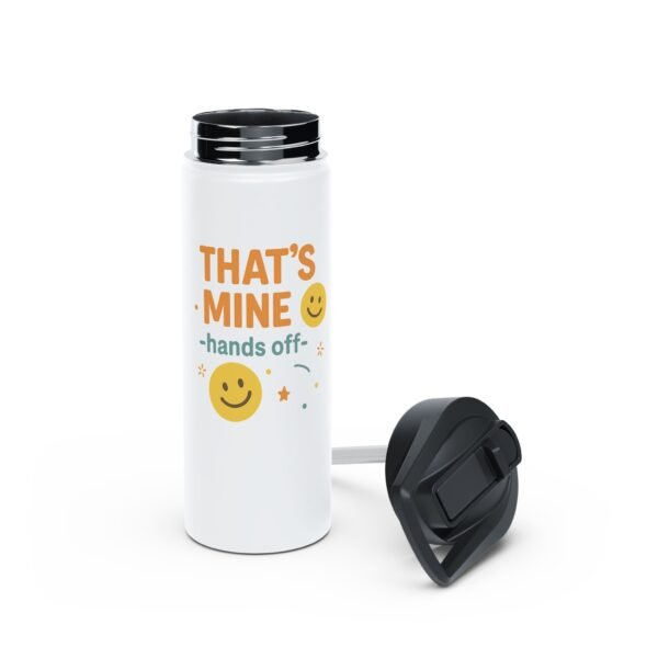 18oz Personalized Bottle – “That’s Mine / Hands Off” Design with Smiley Faces - Image 2