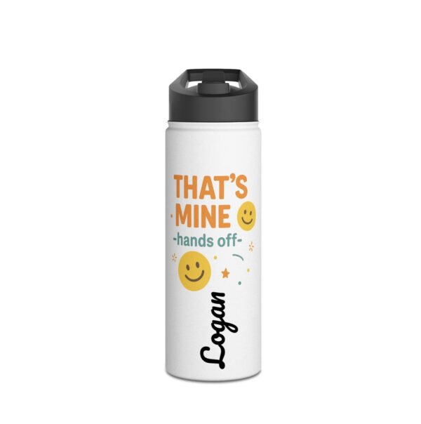 18oz Personalized Bottle – “That’s Mine / Hands Off” Design with Smiley Faces - Image 3